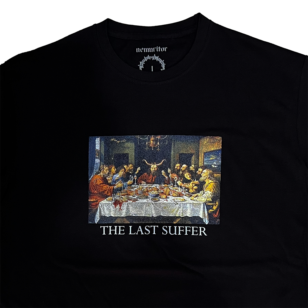 the last suffer the last suffer